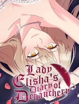 Lady Elisha’s Diary of Debauchery